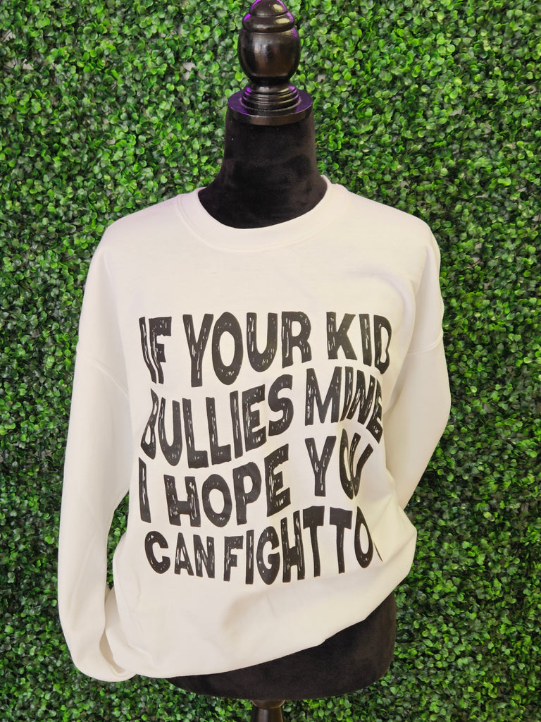 If your kid - Sweater - Large