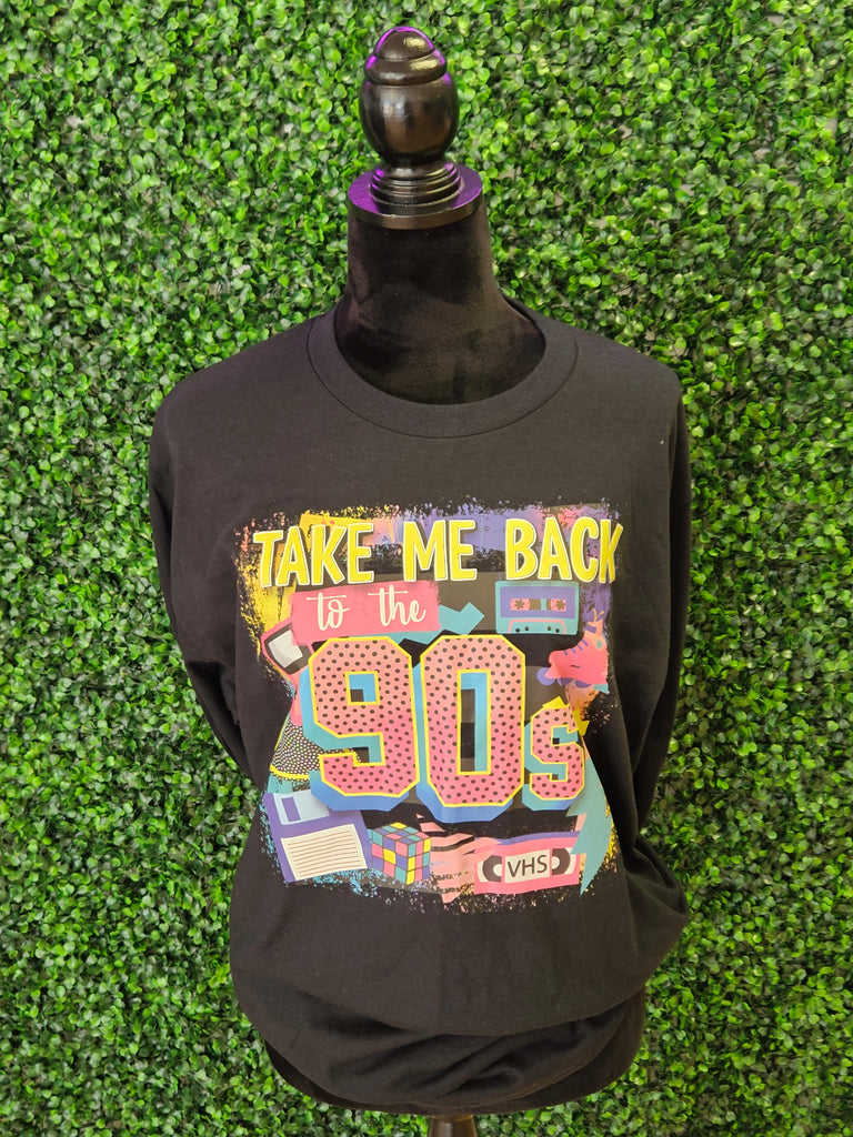 Take me back to the 90s - Long Sleeve - Large